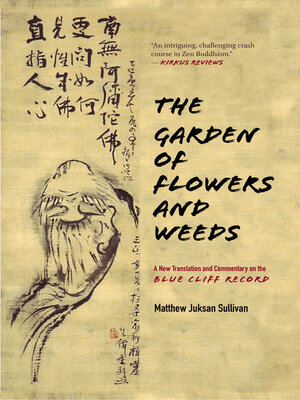 cover image of The Garden of Flowers and Weeds